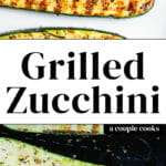 Grilled Zucchini